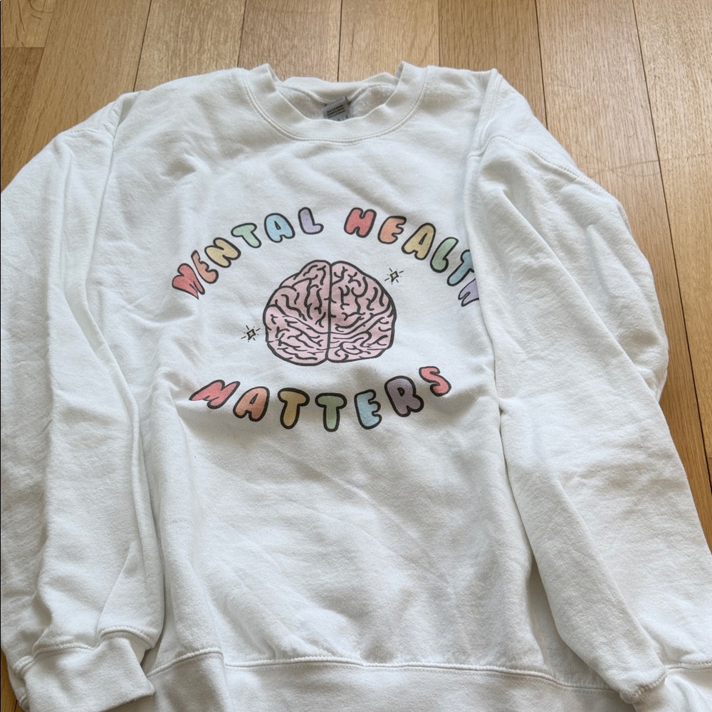 White Mental Health Matters Sweatshirt